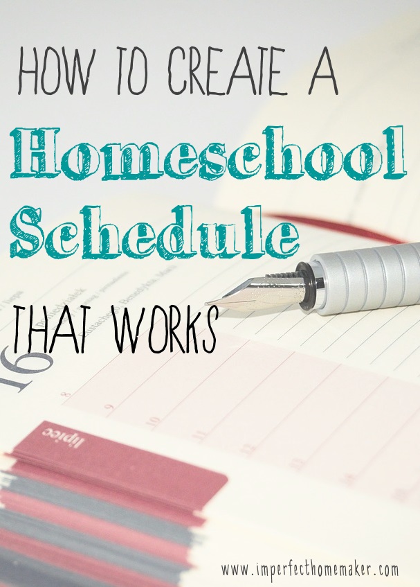 How to Create a Homeschool Schedule that Works!