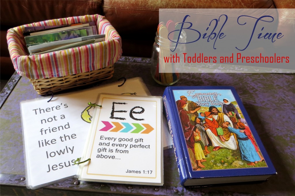 Bible Time Ideas for Toddlers and Preschoolers