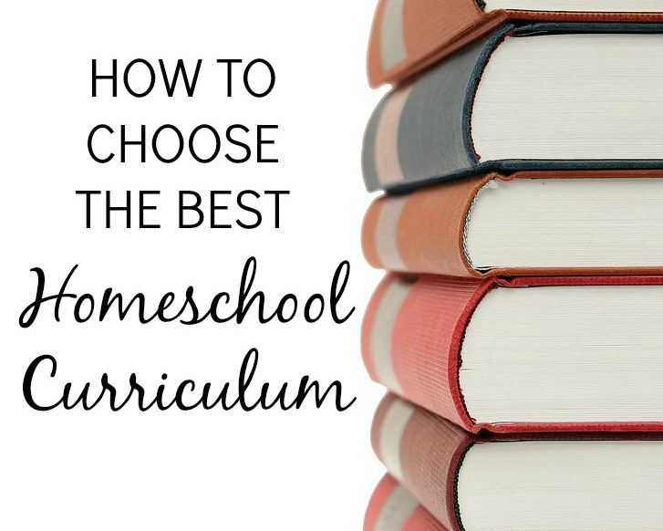 How to Choose the best Homeschool Curriculum
