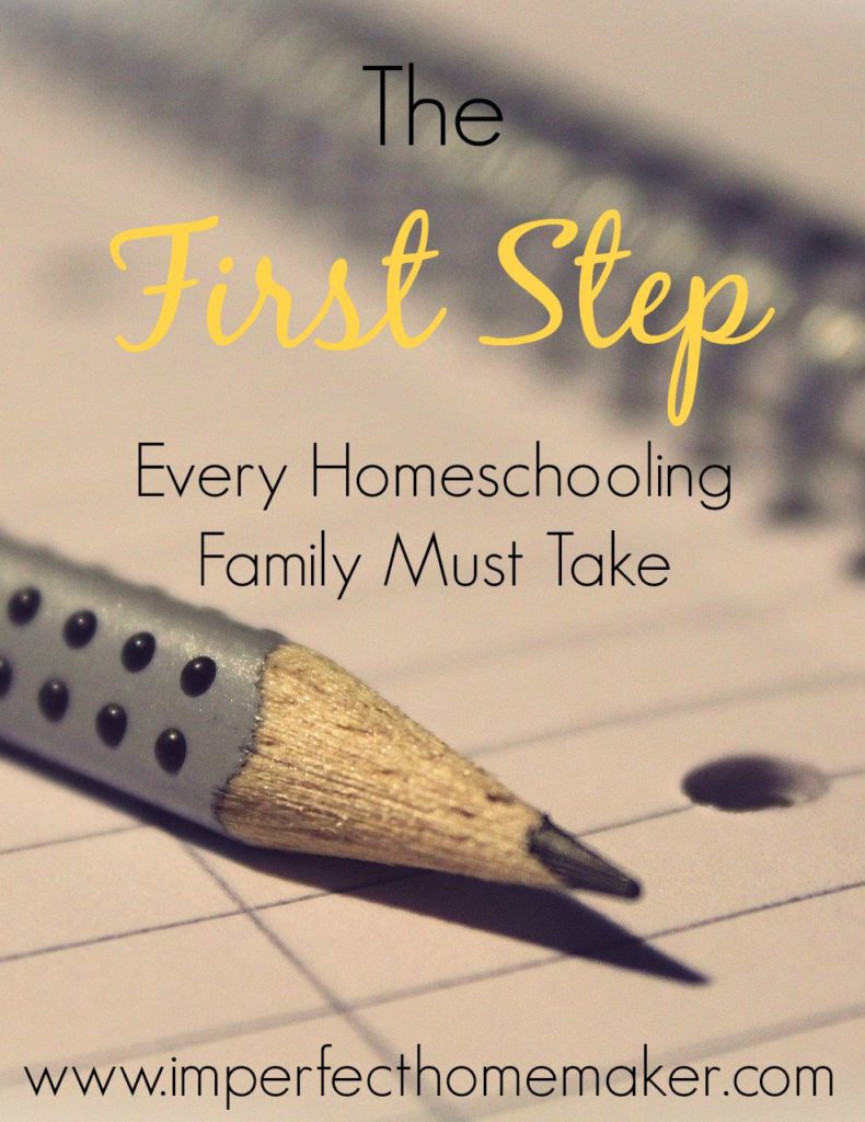 The First Step Every Homeschooling Family Must Take | @mbream