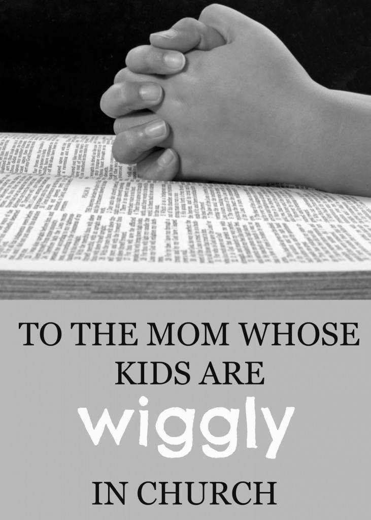 When your kids won't sit still in church | encouragement for Christian moms